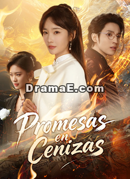 Promesas en cenizasVer todos los episodios gratis