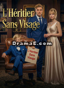[Doublé]L’Héritier Sans Visage