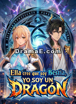 Ella cree que soy bestia, yo soy un dragón