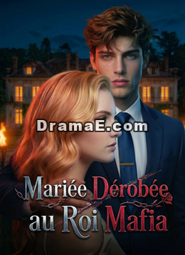 Mariée Dérobée au Roi Mafia