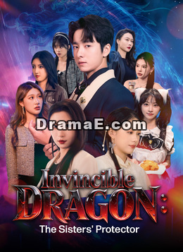 Invincible Dragon: The Sisters' Protector
