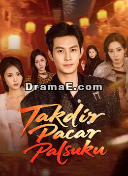 Takdir Pacar Palsuku