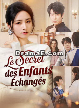 Le Secret des Enfants Échangés