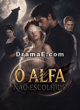 O Alfa Não Escolhido