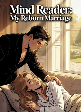 Mind Reader: My Reborn Marriage