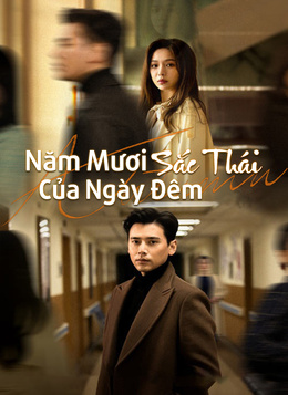 [Lồng tiếng]Năm Mươi Sắc Thái Của Ngày Đêm