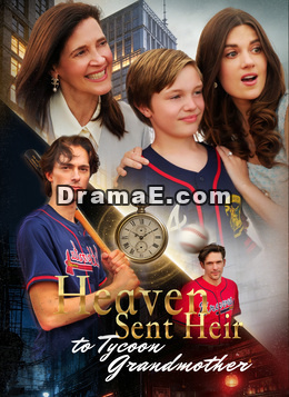 Heaven Sent Heir to Tycoon Grandmother