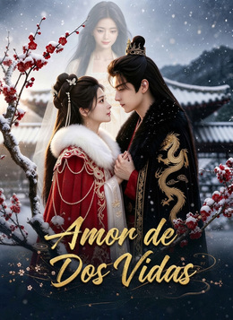 Amor de Dos Vidas