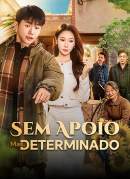 Sem Apoio, Mas Determinado