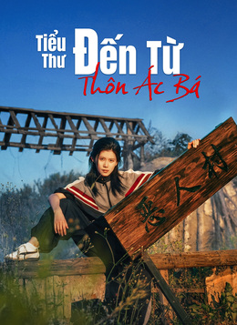 Tiểu Thư Đến Từ Thôn Ác Bá