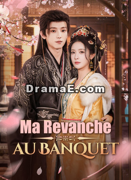 Ma Revanche au Banquet