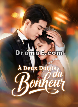 À Deux Doigts du Bonheur