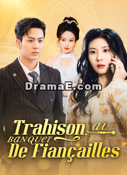 Trahison au banquet de fiançailles