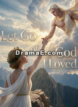 Let Go of the God I Loved