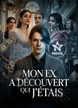 [Doublé]Mon Ex a Découvert Qui J'Étais