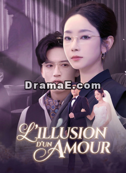 L'Illusion d'un Amour