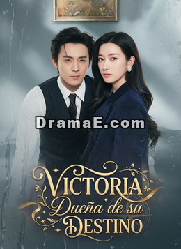 [Doblado]Victoria: Dueña de su Destino