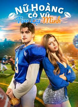 Nữ Hoàng Cổ Vũ Tìm Lại Mình