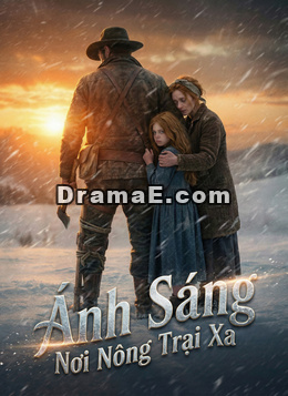 Ánh Sáng Nơi Nông Trại Xa