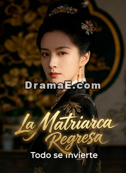 La Matriarca Regresa: Todo se Invierte