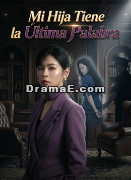 [Doblado]Mi Hija Tiene la Última Palabra