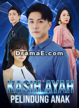 Kasih Ayah, Pelindung Anak