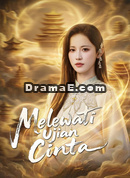 Melewati Ujian CintaTonton Semua Episode Gratis