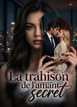 La trahison de l'amant secret