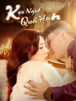 [Lồng tiếng]Kẹo Ngọt Quá Hạn