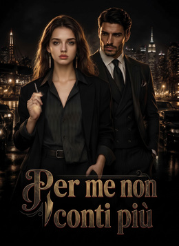 Per me non conti più