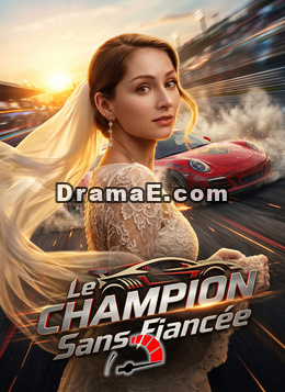 [Doublé]Le Champion Sans Fiancée