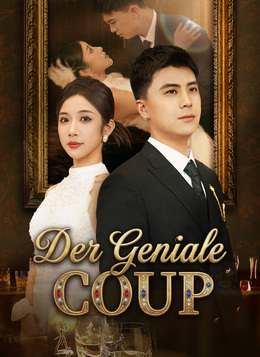 Der geniale Coup