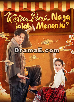 Ketua Puak Naga ialah Menantu?