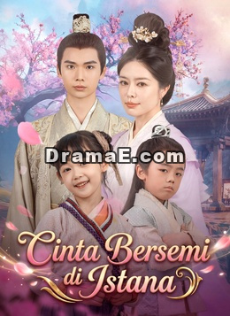 [Dubbing] Cinta Bersemi di Istana