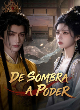 De Sombra a Poder