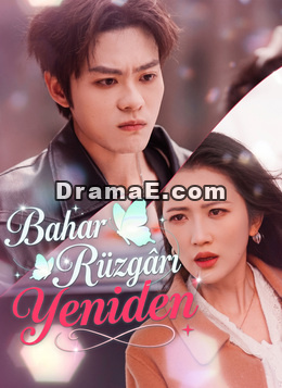 [Dublajlı]Bahar Rüzgârı Yeniden