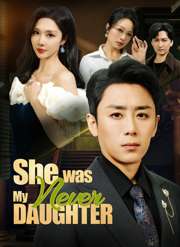 She Was Never My Daughter