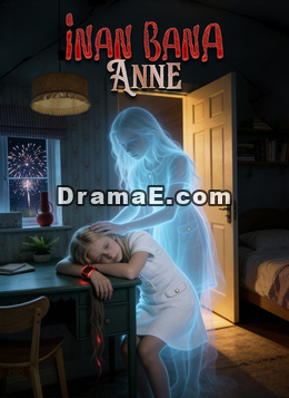 [Dublajlı]İnan Bana Anne