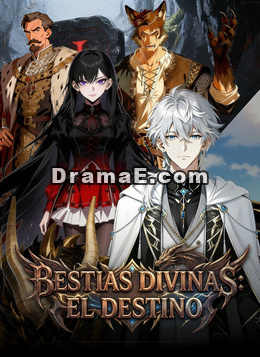 Bestias Divinas: El Destino