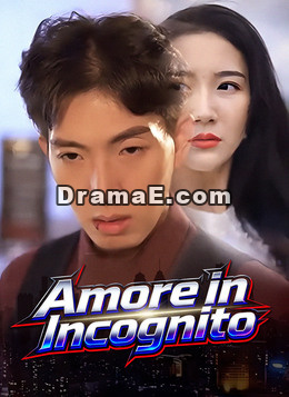 Amore in Incognito