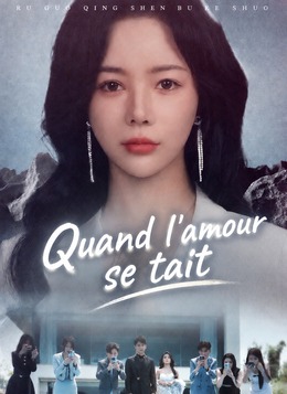 [Doublé]Quand l'amour se tait poster