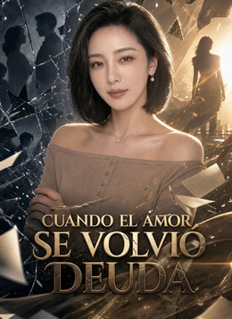 Cuando el amor se volvió deuda