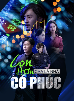 Con Hơn Cha Là Nhà Có Phúc