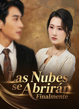 Las nubes se abrirán finalmente