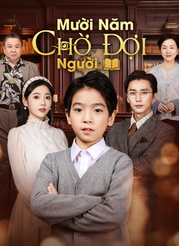 Mười Năm Chờ Đợi Người