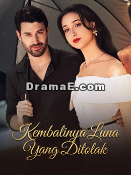 Kembalinya Luna Yang Ditolak