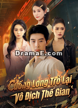 Cuồng Long Trở Lại, Vô Địch Thế Gian
