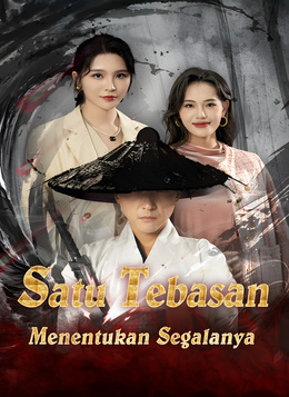 [Dubbing]Satu Tebasan Menentukan Segalanya