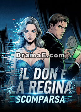Il Don e la Regina Scomparsa