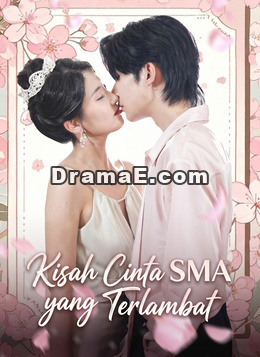 Kisah Cinta SMA yang Terlambat